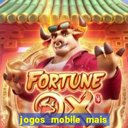 jogos mobile mais jogados 2024